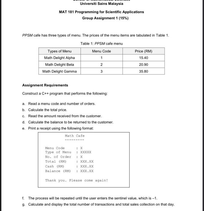Universiti Sains Malaysia Mat 181 Programming For Scientific Applications Group Assignment 1 15 Ppsm Cafe Has Three T 1
