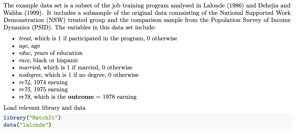 The Example Data Set Is A Subset Of The Job Training Program Analysed In Lalonde 1986 And Dehejia And Wahba 1999 It 1