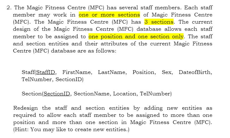 2 The Magic Fitness Centre Mfc Has Several Staff Members Each Staff Member May Work In One Or More Sections Of Magic 1
