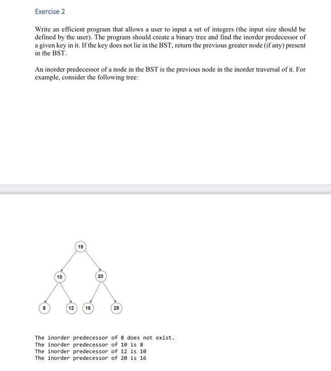 Exercise 2 Write An Efficient Program That Allows A User To Input A Set Of Integers The Input Size Should Be Defined By 1