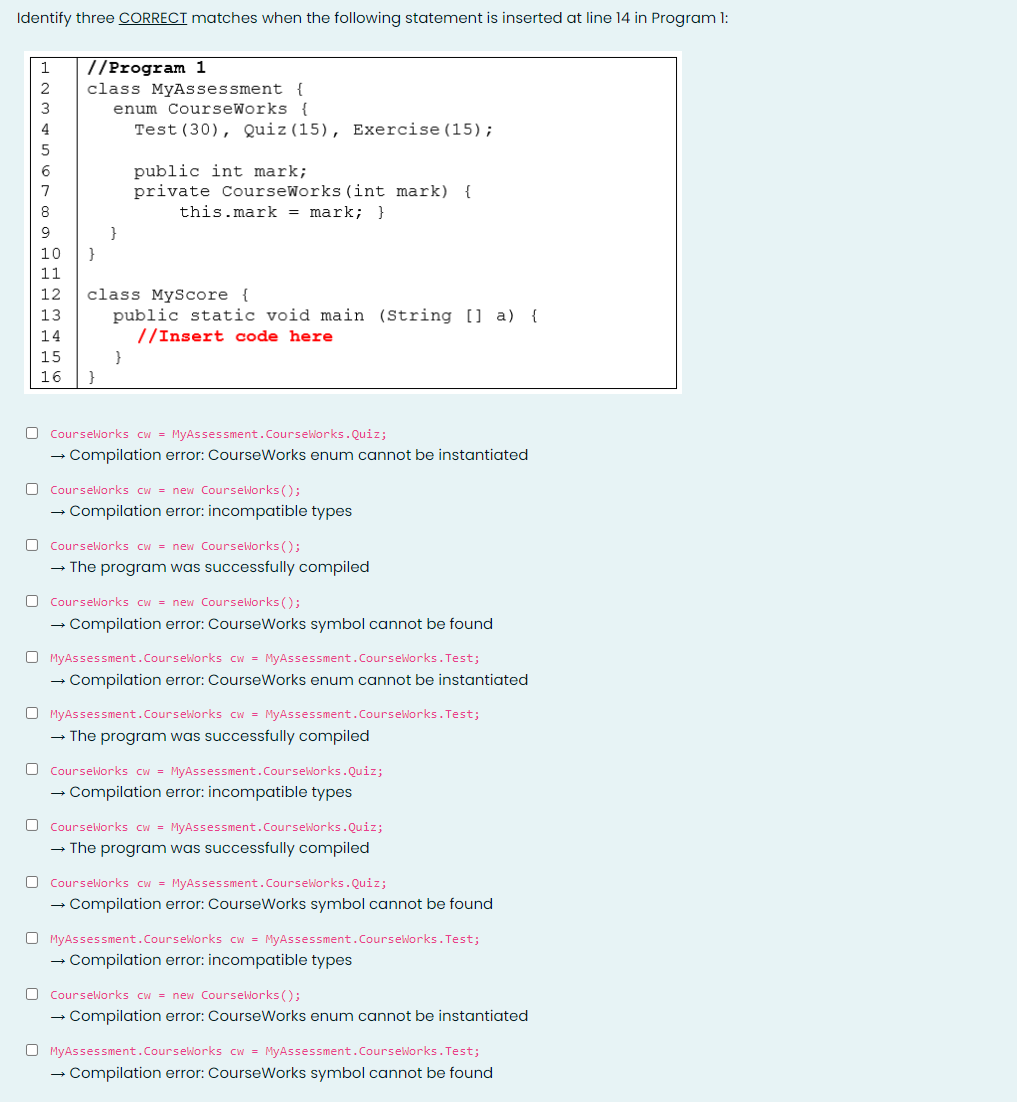 Identify Three Correct Matches When The Following Statement Is Inserted At Line 14 In Program 1 1 1 Program 1 Class Mya 1