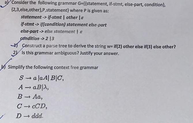 Ay Consider The Following Grammar G Statement If Stmt Else Part Condition 2 3 Else Other P Statement Where P 1
