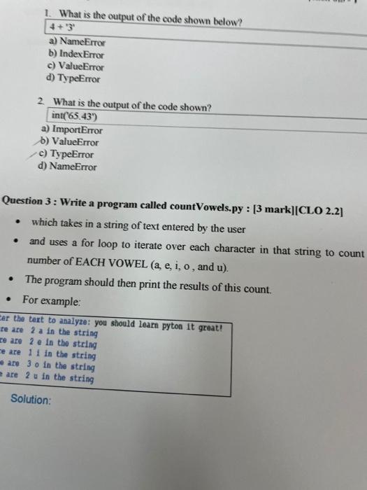 1 What Is The Output Of The Code Shown Below 4 39 A Nameerror B Indexerror C Valueerror D Typeerror 2 What Is The 1