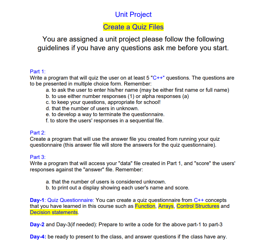 Must Use A Txt File Using Fstream And Use The Following In C Program S Iostream Fstream Vectors Iomanip Condit 1