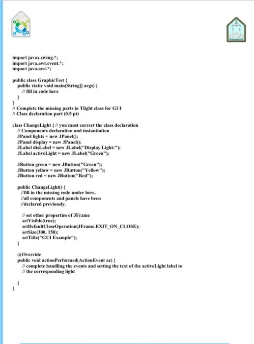 Question To Be Answered In 13 Minutes 2 5 Marks Gui Example Green Yellow Red Display Light Green A User Can Control 3