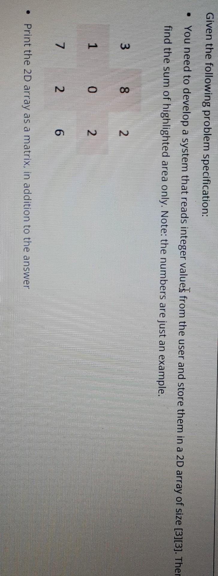 Given The Following Problem Specification You Need To Develop A System That Reads Integer Value From The User And Sto 1