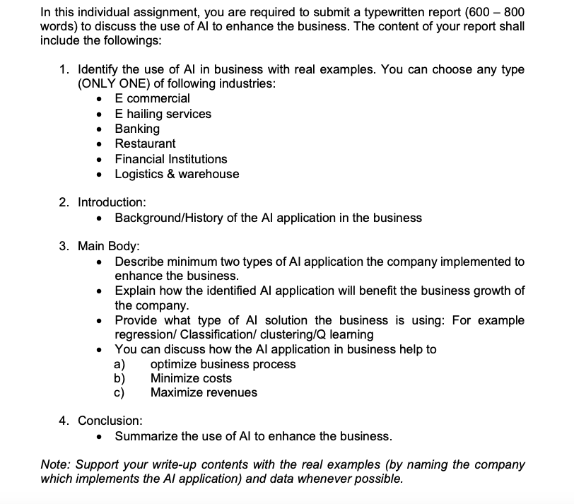 In This Individual Assignment You Are Required To Submit A Typewritten Report 600 800 Words To Discuss The Use Of A 1