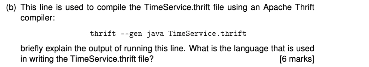 B This Line Is Used To Compile The Time Service Thrift File Using An Apache Thrift Compiler Thrift Gen Java Timeser 1