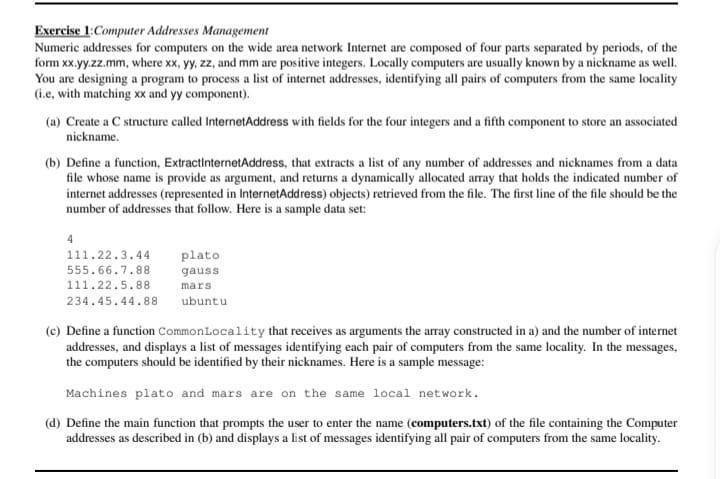 Exercise 1 Computer Addresses Management Numeric Addresses For Computers On The Wide Area Network Internet Are Composed 1