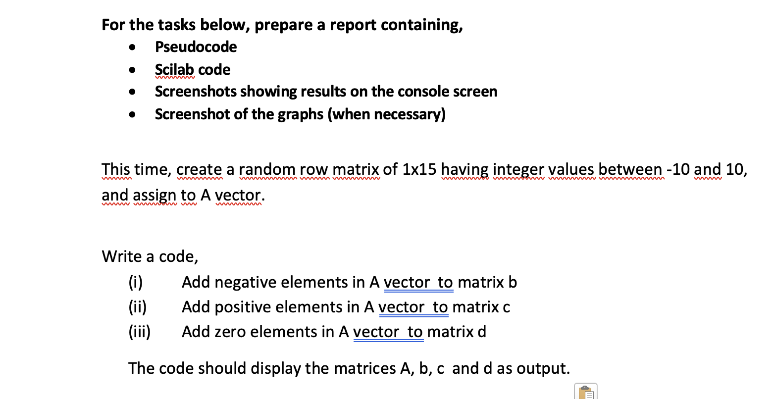 For The Tasks Below Prepare A Report Containing Pseudocode Scilab Code Screenshots Showing Results On The Console Sc 1