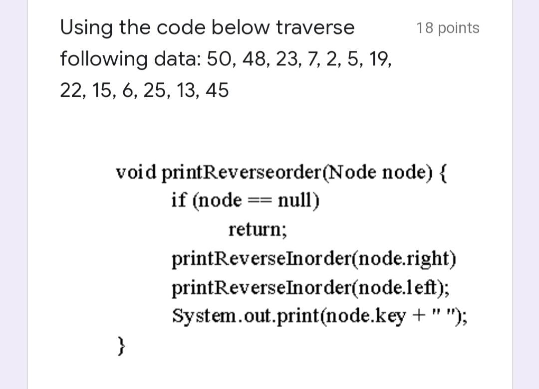 Course Data Structure And Algorithms Instructions 1 First You Have To Make A Tree From The Given Data 2 Secondly 1