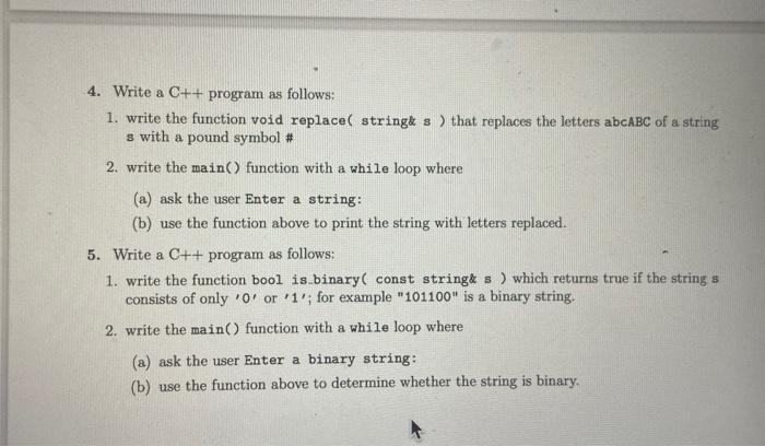 4 Write A C Program As Follows 1 Write The Function Void Replace Stringk S That Replaces The Letters Abcabc Of A 1