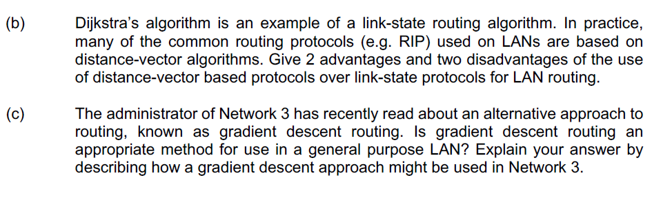 B Dijkstra S Algorithm Is An Example Of A Link State Routing Algorithm In Practice Many Of The Common Routing Protoc 1