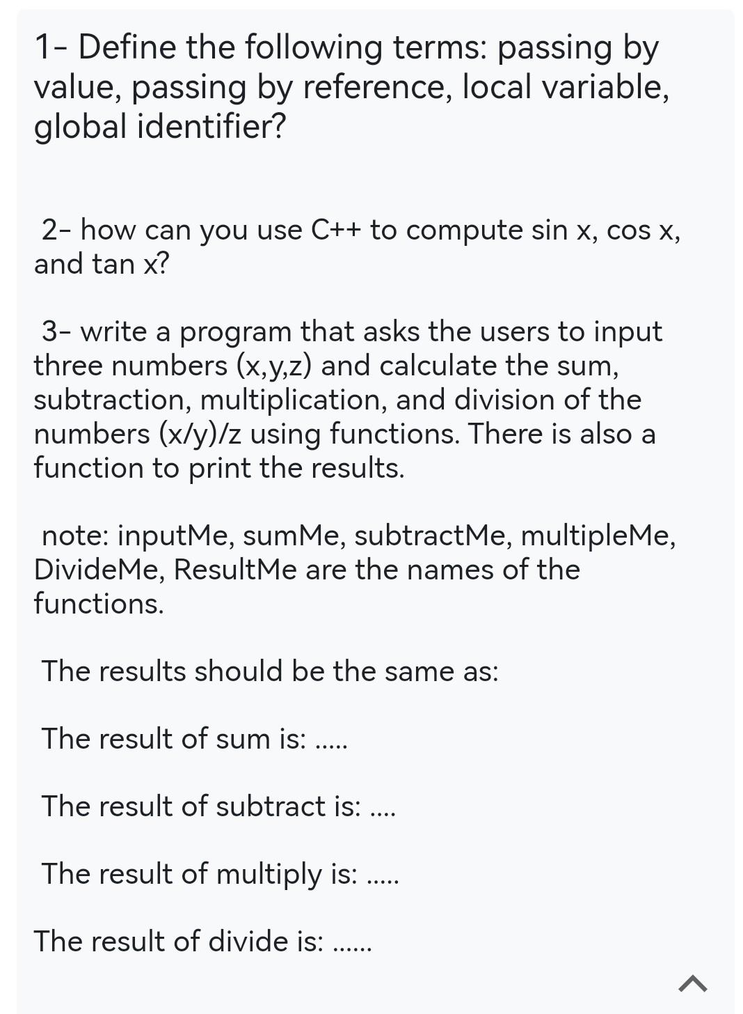 1 Define The Following Terms Passing By Value Passing By Reference Local Variable Global Identifier 2 How Can You 1