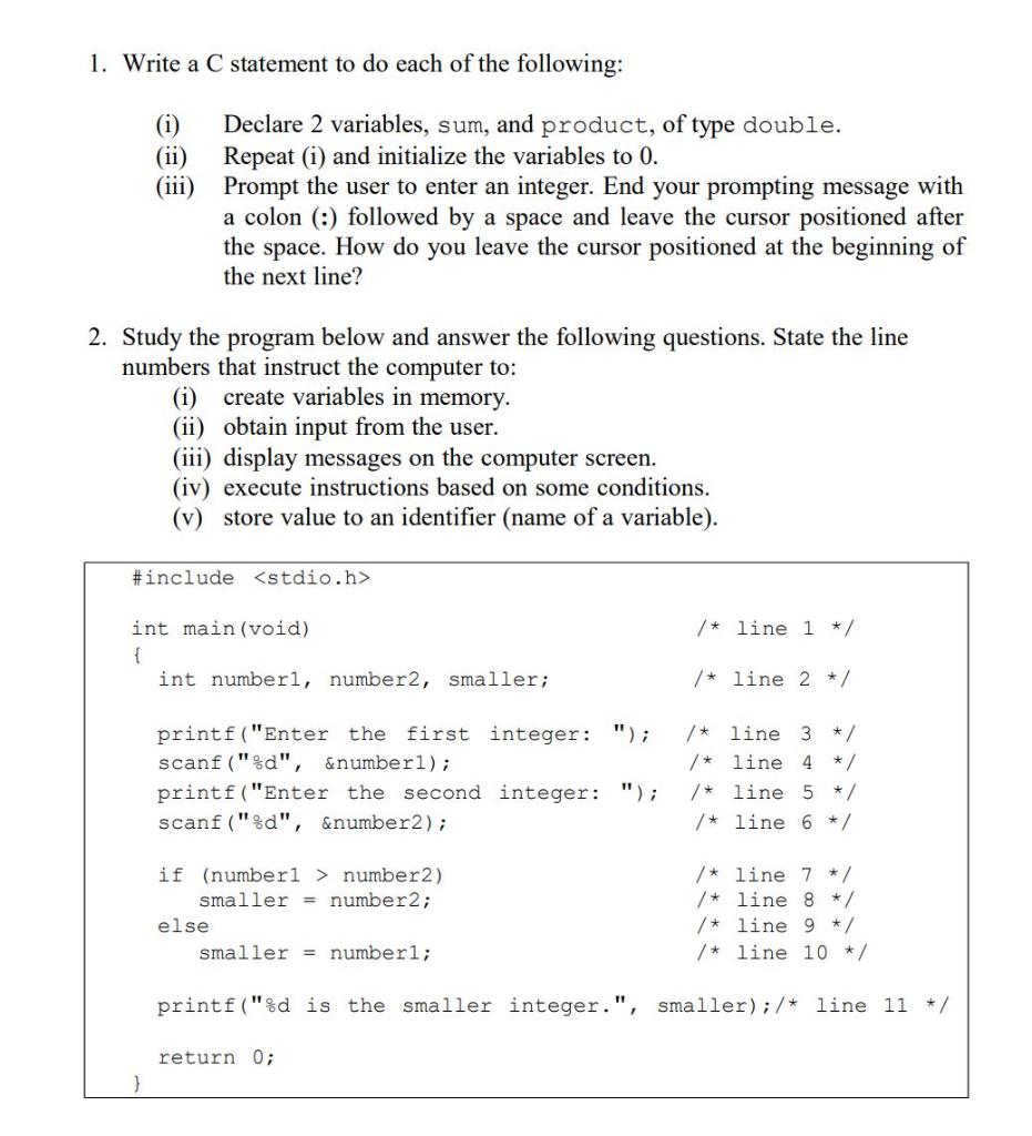 1 Write A C Statement To Do Each Of The Following Declare 2 Variables Sum And Product Of Type Double Ii Repeat 1