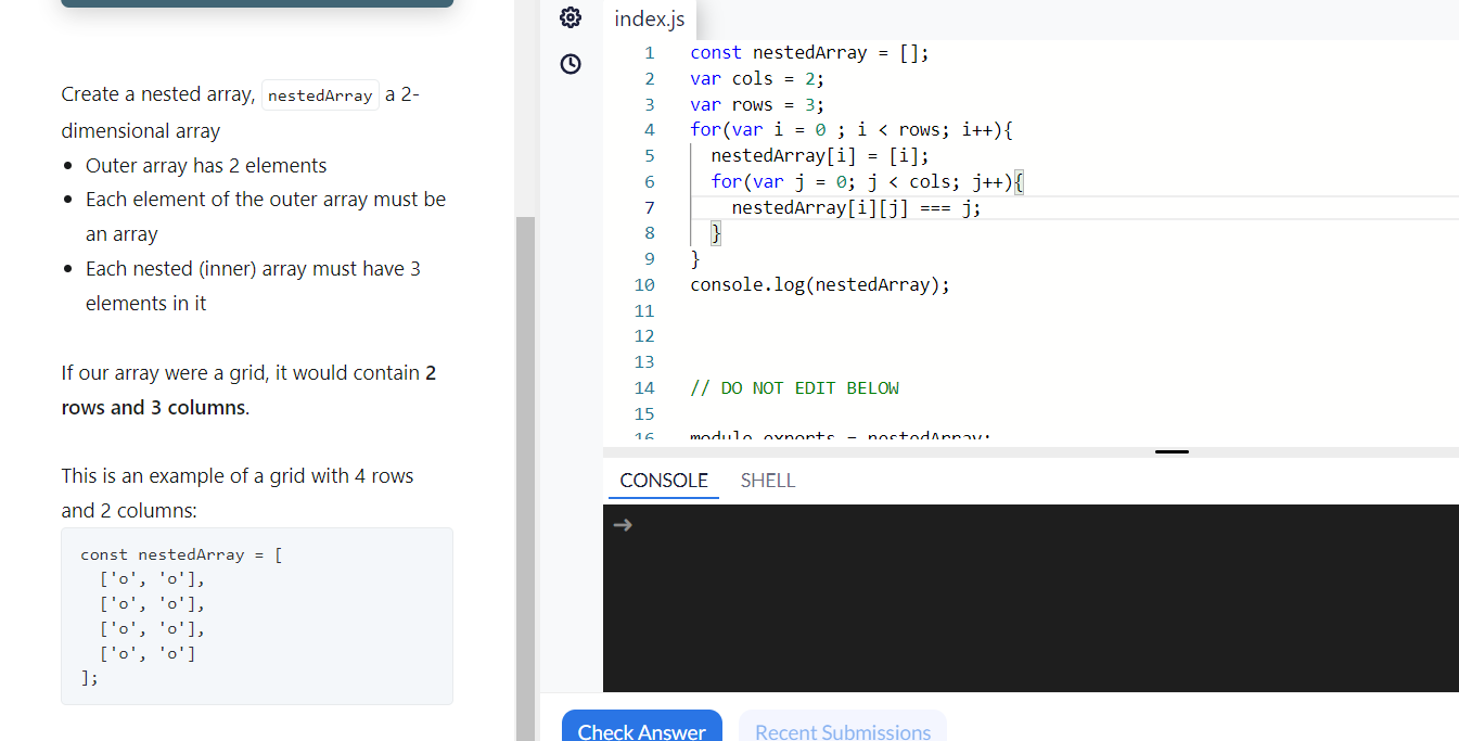 Create A Nested Array Nestedarray A 2 Dimensional Array Outer Array Has 2 Elements Each Element Of The Outer Array 1