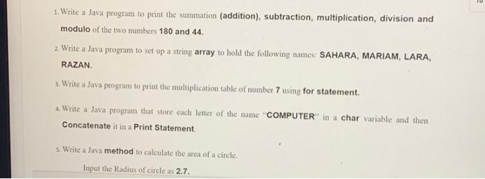 10 1 Write A Java Program To Print The Summation Addition Subtraction Multiplication Division And Modulo Of The Tw 2