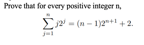 Prove That For Every Positive Integer N N J2i N 1 2n 1 2 11 J 1 1