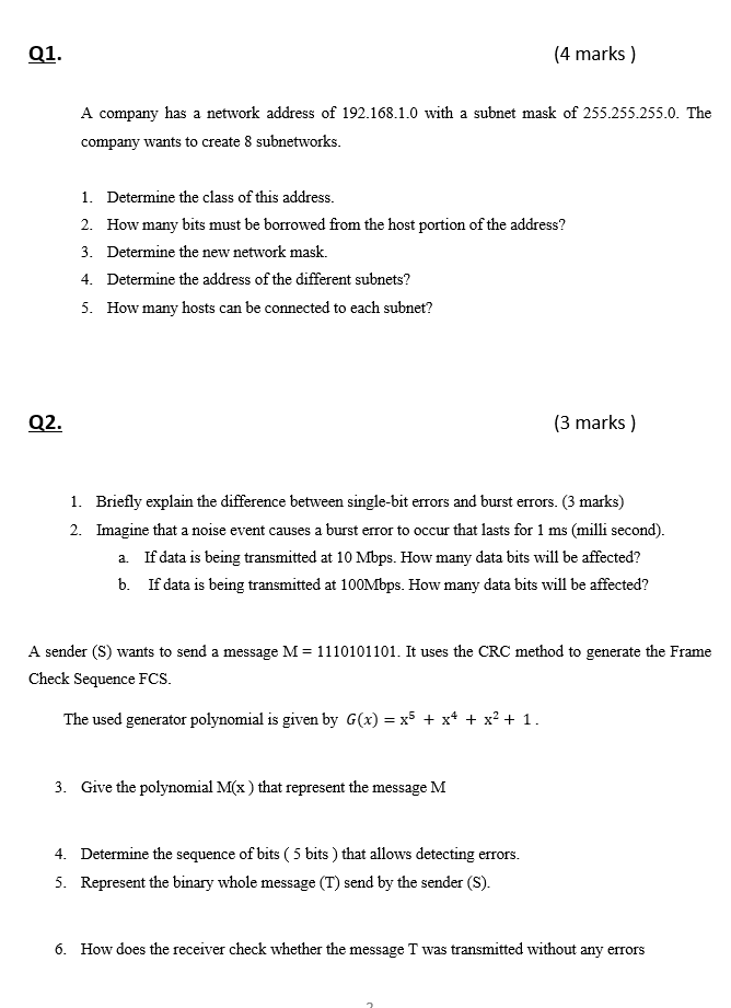 Q1 4 Marks A Company Has A Network Address Of 192 168 1 0 With A Subnet Mask Of 255 255 255 0 The Company Wants To C 1