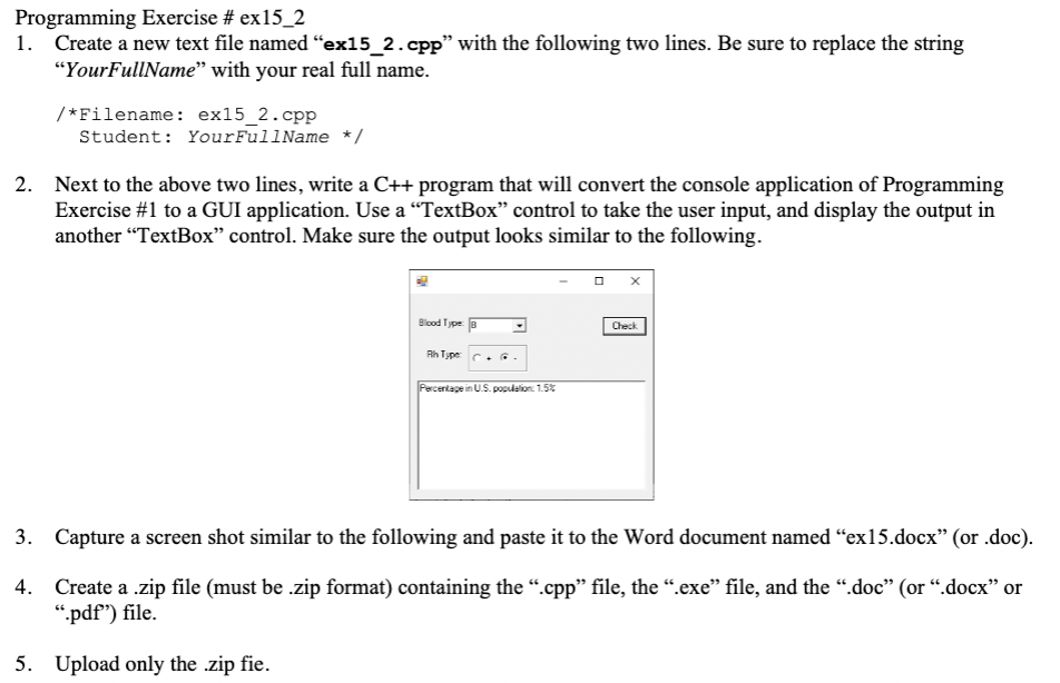 Programming Exercise Ex15 2 1 Create A New Text File Named Ex15 2 Cpp With The Following Two Lines Be Sure To Repl 1