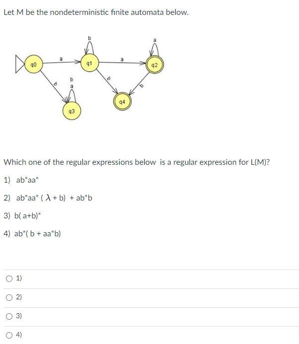 Let M Be The Nondeterministic Finite Automata Below A Go 11 94 93 Which One Of The Regular Expressions Below Is A Regul 1