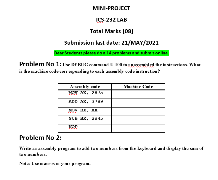 Mini Project Ics 232 Lab Total Marks 08 Submission Last Date 21 May 2021 Dear Students Please Do All 4 Problems And S 1