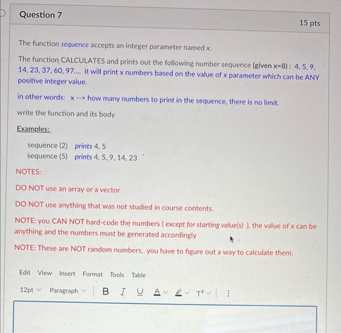 Question 7 15 Pts The Function Sequence Accepts An Integer Parameter Named X The Function Calculates And Prints Out The 1