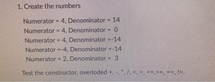 1 Create A Class Rationalnumber Fractions See Problem 10 8 P 490 With The Following Capabilities A Create A Constr 2