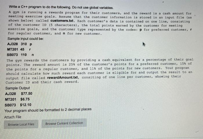 Write A C Program To Do The Following Do Not Use Global Variables A Gym Is Running A Rewards Program For Their Custo 1