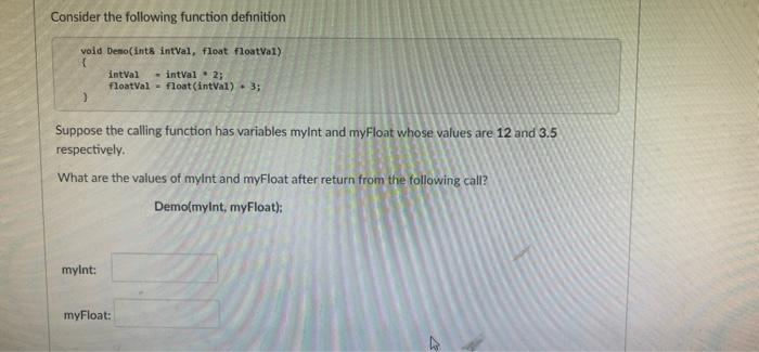 Given The Following Function Prototype Void Fix Int Vall Float Val2 Which Of The Following Are Appropriate Function 4