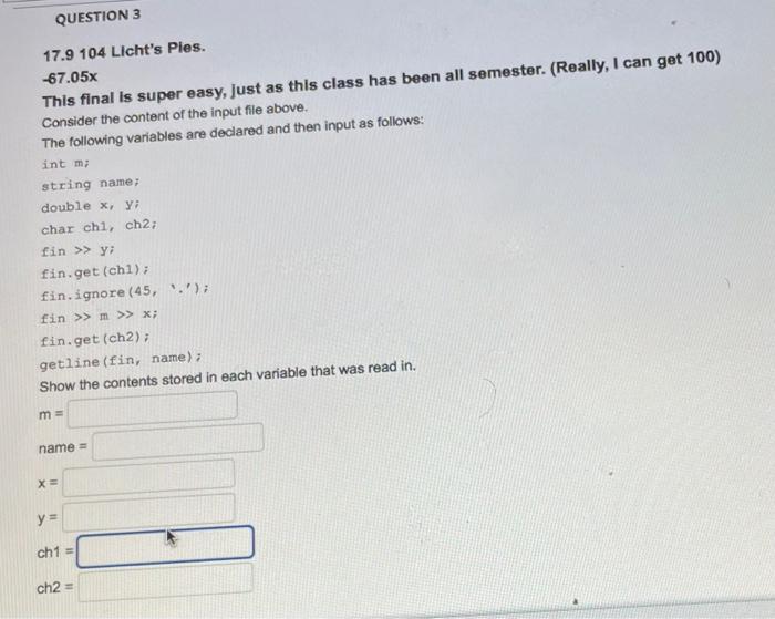 Question 3 17 9 104 Licht S Ples 67 05x This Final Is Super Easy Just As This Class Has Been All Semester Really I 1