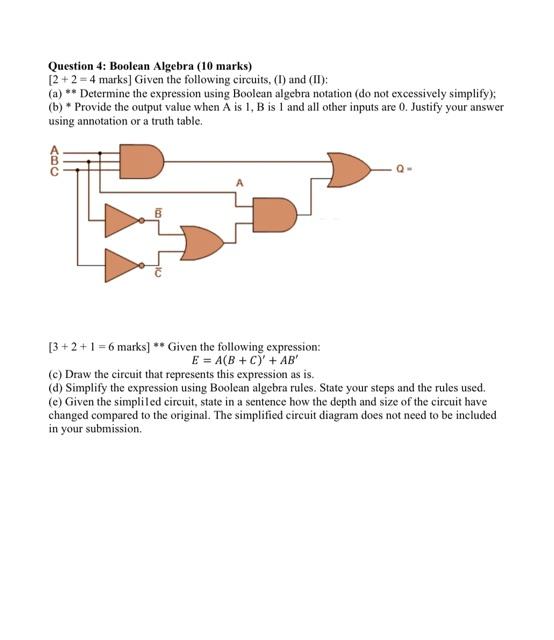 Question 4 Boolean Algebra 10 Marks 2 2 4 Marks Given The Following Circuits I And Ii A Determine Th 1
