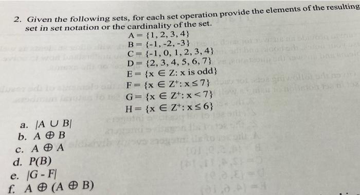2 Given The Following Sets For Each Set Operation Provide The Elements Of The Resulting Set In Set Notation Or The Car 1
