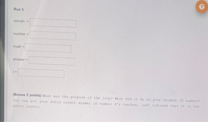 Int I 1 Int Number Multi Remain Number Int Answer Ii While I 5 Remain Number 10 Number Number 3