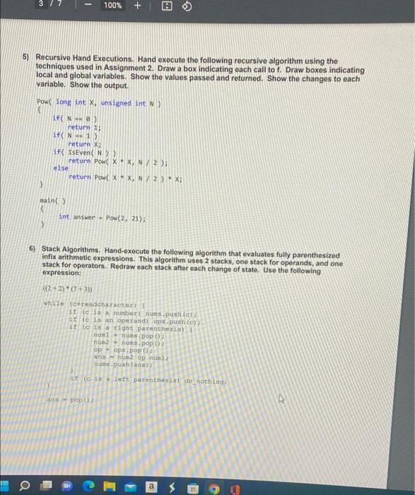 100 A 5 Recursive Hand Executions Hand Execute The Following Recursive Algorithm Using The Techniques Used In Ass 1