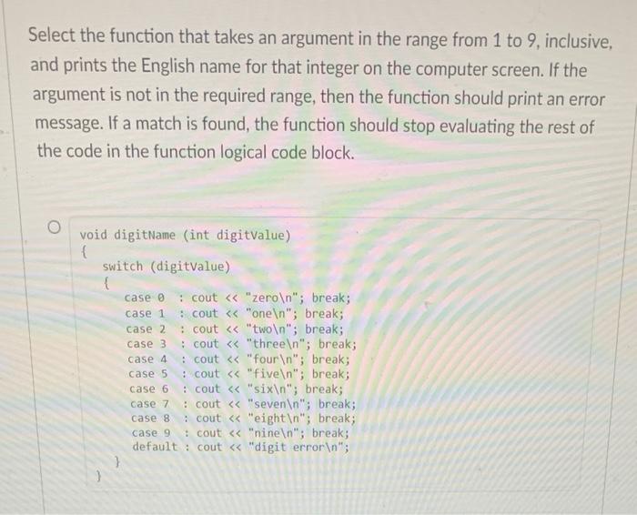 Select The Function That Takes An Argument In The Range From 1 To 9 Inclusive And Prints The English Name For That Int 1