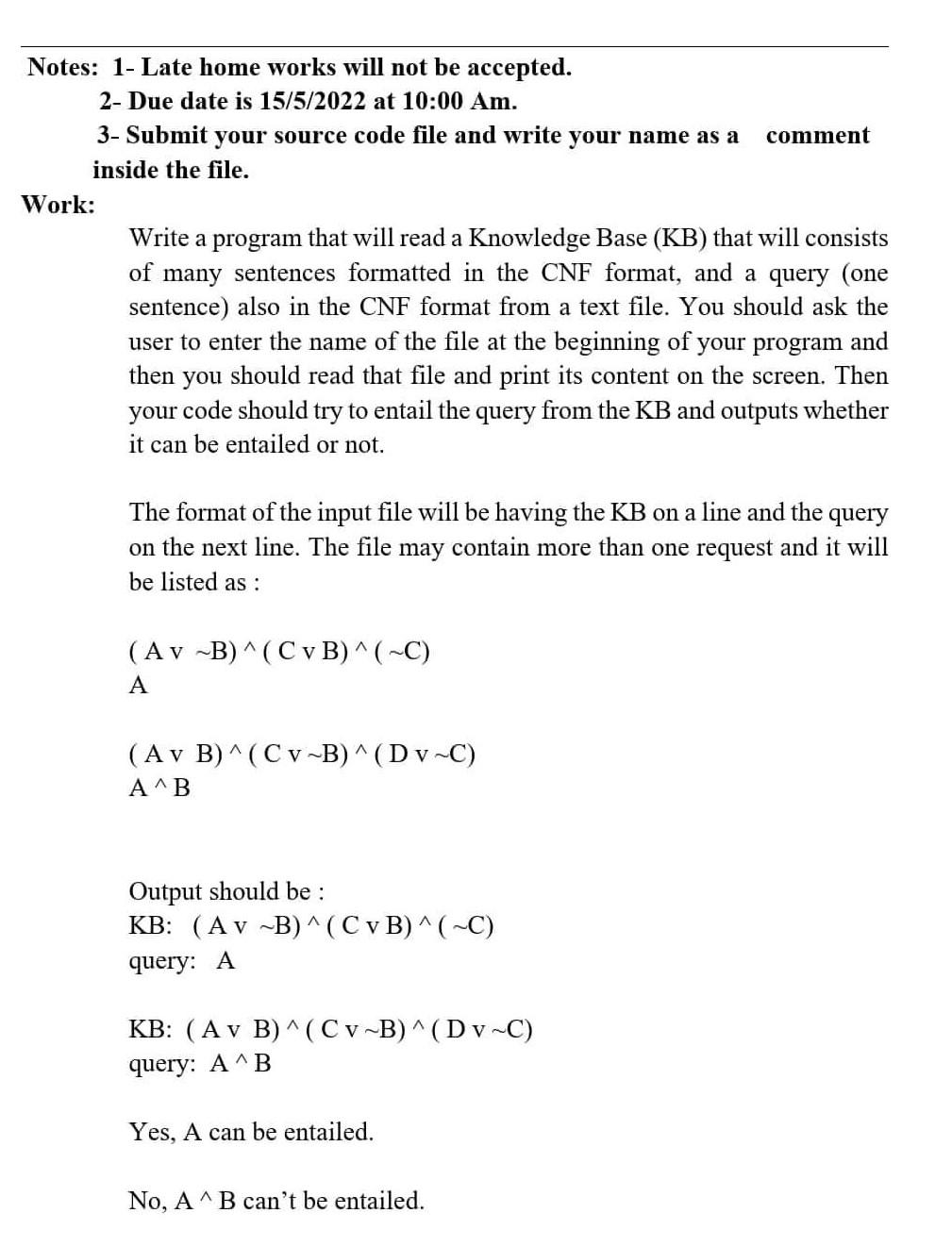 Notes 1 Late Home Works Will Not Be Accepted 2 Due Date Is 15 5 2022 At 10 00 Am 3 Submit Your Source Code File An 1