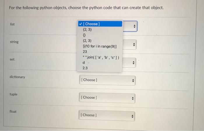 For The Following Python Objects Choose The Python Code That Can Create That Object List String Choose 2 3 0 2 3 1