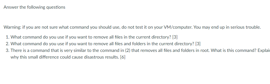 Answer The Following Questions Warning If You Are Not Sure What Command You Should Use Do Not Test It On Your Vm Compu 1