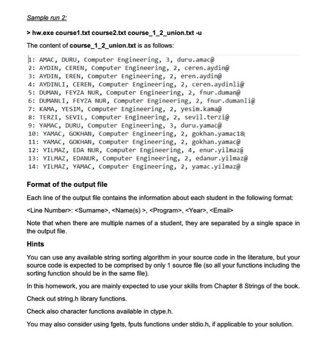 Deadline Is 20th Of May 23 59 Homework Is About Files It Has To Be Written In C Language Thanks Course1 Txt Is Ogren 2