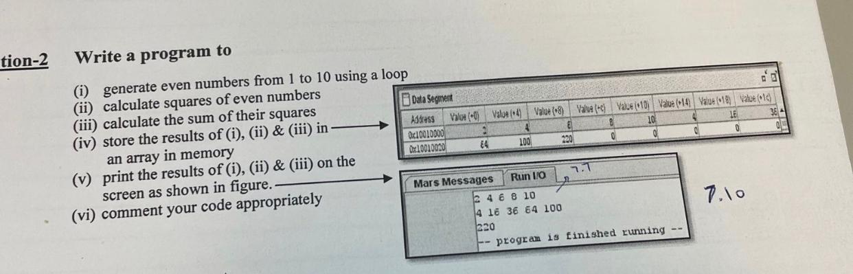 Tion 2 Write A Program To 25 2 10 0 0 0 220 I Generate Even Numbers From 1 To 10 Using A Loop Ii Calculate Squares O 1