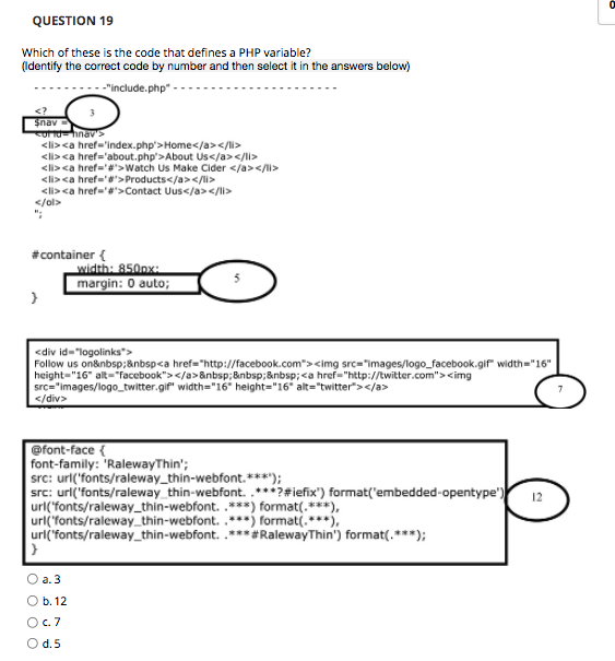 Question 19 Which Of These Is The Code That Defines A Php Variable Identify The Correct Code By Number And Then Select 1