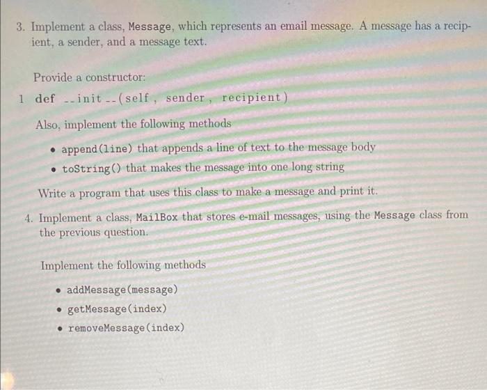 3 Implement A Class Message Which Represents An Email Message A Message Has A Recip Ient A Sender And A Message T 1