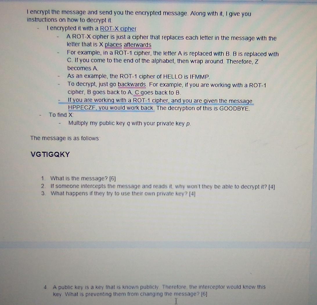 I Encrypt The Message And Send You The Encrypted Message Along With It I Give You Instructions On How To Decrypt It I 1