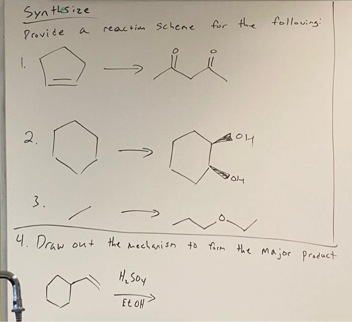 Synthesize Provide Reaction Scheme For The Following I 2 Goy 0 0 2 Lou 3 4 Draw Out Out The Mechanism To Form The M 1