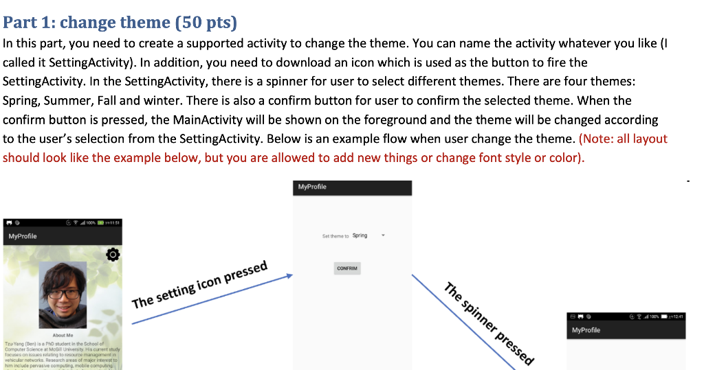 Part 1 Change Theme 50 Pts In This Part You Need To Create A Supported Activity To Change The Theme You Can Name Th 1