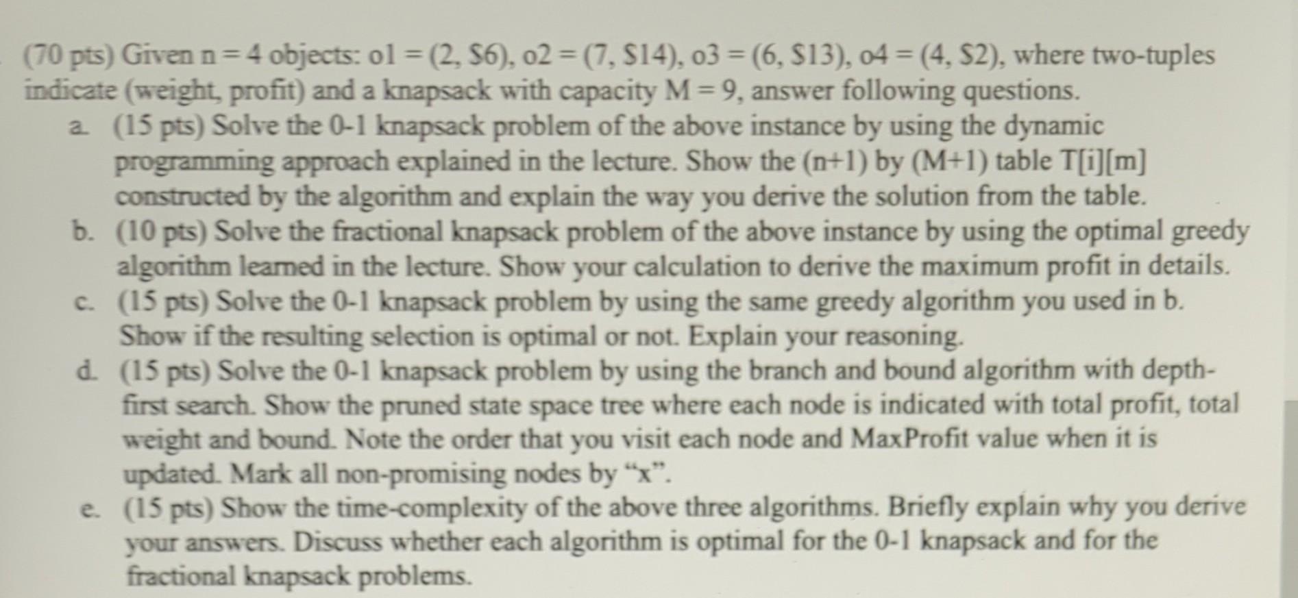 No Duplicate Answers Please Show All Work Solve On Pen And Paper No Code 1