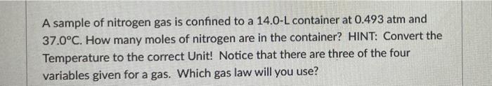 Determine The Volume In L Of A 7 3 Mol Sample Of Oz That Has A Pressure Of 6 9 Atm And A Temperature Of 6 57 K Notice 4