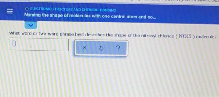 Iii Electronic Structure And Chemical Bonding Naming The Shape Of Molecules With One Central Atom And No What Word 1