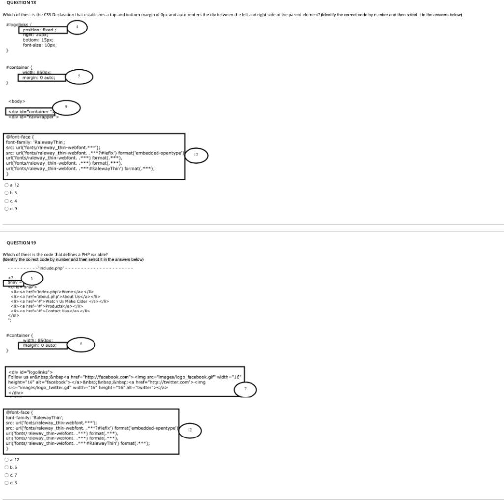 Question 18 Which Of These Is The Css Declaration That Establishes A Top And Bottom Margin Of Opx And Auto Centers The D 1